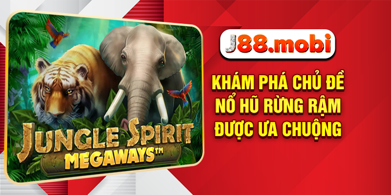 Nổ hũ rừng rậm